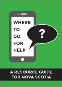 Where to Go for Help in Nova Scotia (A Resource Guide)