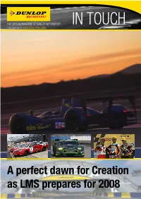 A Perfect Dawn for Creation As LMS Prepares for 2008