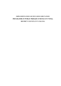 Implementation of Inclusive Education Programme in Public Primary Schools in Uvinza District Council in Tanzania