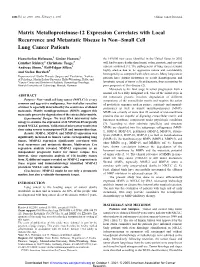 Matrix Metalloproteinase-12 Expression Correlates with Local Recurrence and Metastatic Disease in Non–Small Cell Lung Cancer Patients