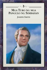 Mga Turo Ng Mga Pangulo Ng Simbahan Joseph Smith Mga Turo Ng Mga Pangulo Ng Simbahan Joseph Smith