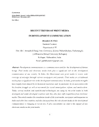 Recent Trends of Print Media in Development Communication