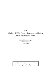 Sif: Tutorial and Reference Manual