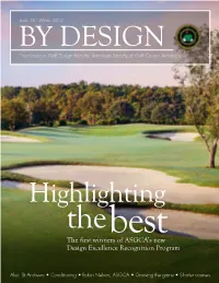 The First Winners of ASGCA's New Design Excellence Recognition