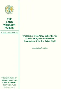 Creating a Total Army Cyber Force: How to Integrate the Reserve Component Into the Cyber Fight