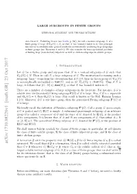 Large Subgroups in Finite Groups