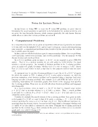 Notes for Lecture Notes 2 1 Computational Problems