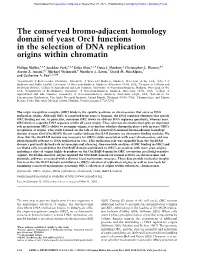 The Conserved Bromo-Adjacent Homology Domain of Yeast Orc1 Functions in the Selection of DNA Replication Origins Within Chromatin