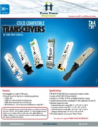 Transceivers Transceivers Are NOT Cisco OEM Brand Modules