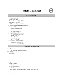 10102-68-8 SDS Document Number: 000041 1.2: Recommended Uses and Restrictions Recommended Uses Manufacture of Substances Restrictions Not for Food Or Drug Use
