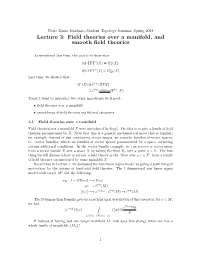 Lecture 3: Field Theories Over a Manifold, and Smooth Field Theories