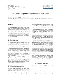 The Corot Exoplanet Program for the Next 3 Years