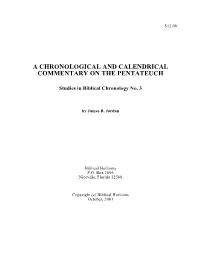 A Chronological and Calendrical Commentary on the Pentateuch