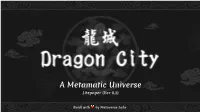 A Metamatic Universe Litepaper (Ver 0.1)