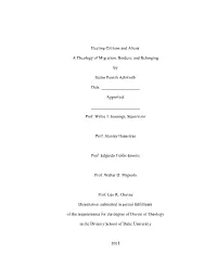 Electing Citizens and Aliens: a Theology of Migration, Borders, And
