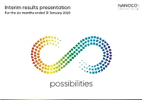 Interim Results Presentation for the Six Months Ended 31 January 2020 DISCLAIMER