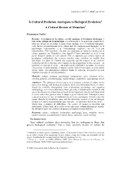 Is Cultural Evolution Analogous to Biological Evolution? a Critical Review of Memetics 1