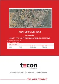 LOCAL STRUCTURE PLAN PART 1 and 2 PROJECT TITLE: LOT 70 WINTHROP AVENUE, COLLEGE GROVE