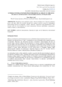 Symbolic Interactionism from Theoretical Origin to the Role of Social Interaction and International Integration