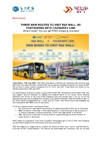 Three New Routes to Visit R&F Mall Jb! Partnering With