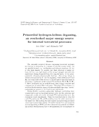 Primordial Hydrogen-Helium Degassing, an Overlooked Major Energy Source for Internal Terrestrial Processes