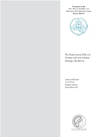 The Endowment Effect in Groups with and Without Strategic Incentives