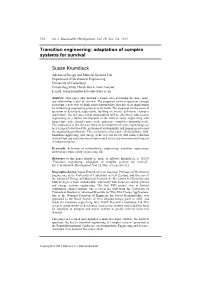 Transition Engineering: Adaptation of Complex Systems for Survival Susan