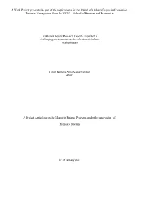 A Work Project, Presented As Part of the Requirements for the Award of A