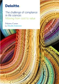 The Challenge of Compliance in Life Sciences Moving from Cost to Value