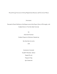 Thermal Energy Conversion Utilizing Magnetization Dynamics and Two-Carrier Effects Dissertation Presented in Partial Fulfillment