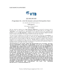 $20,000,000,000 Programme No. 2 for the Issuance of Loan Participation Notes to Be Issued By, but with Limited Recourse To, VTB Capital S.A