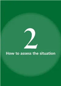 How to Assess the Situation