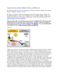 Origin, Reactivity, and Bioavailability of Mercury in Wildfire Ash By