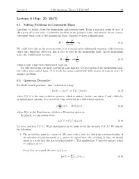 Quantum Theory I, Lecture 6 Notes