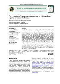 The Reduction of Human Development Gap in Origin and New Regency in Eastern Indonesia