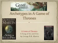 A Game of Thrones a Song of Ice and Fire by George R.R. Martin