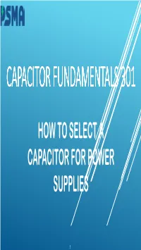 How to Select a Capacitor for Power Supplies