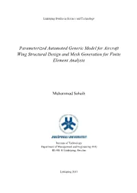 Parameterized Automated Generic Model for Aircraft Wing Structural Design and Mesh Generation for Finite Element Analysis