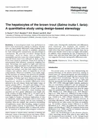 The Hepatocytes of the Brown Trout (Salmo Trutta F. Fario): a Quantitative Study Using Design-Based Stereology