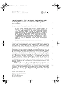 An Interdisciplinary Review of Resistance to Consumption, Some Marketing Interpretations, and Future Research Suggestions 5 Elif Izberk-Bilgin*