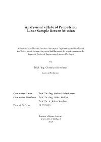 Analysis of a Hybrid Propulsion Lunar Sample Return Mission
