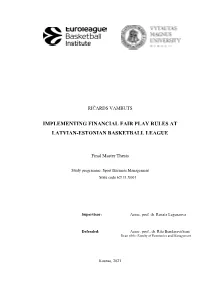 Implementing Financial Fair Play Rules at Latvian-Estonian Basketball League