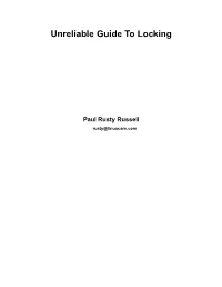 Unreliable Guide to Locking