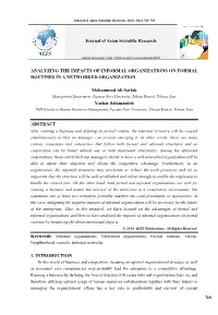 Analyzing the Impacts of Informal Organizations on Formal Routines in a Networked Organization