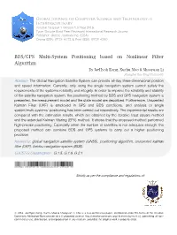 BDS/GPS Multi-System Positioning Based on Nonlinear Filter Algorithm