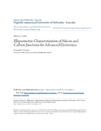 Ellipsometric Characterization of Silicon and Carbon Junctions for Advanced Electronics Alexander G