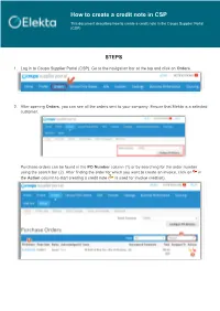 How to Create a Credit Note in CSP This Document Describes How to Create a Credit Note in the Coupa Supplier Portal (CSP)