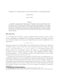 Matrices of Formal Power Series Associated to Binomial Posets