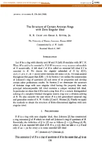 The Structure of Certain Artinian Rings with Zero Singular Ideal