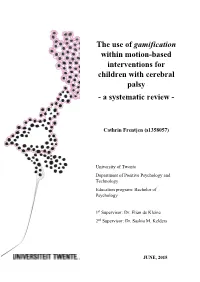The Use of Gamification Within Motion-Based Interventions for Children with Cerebral